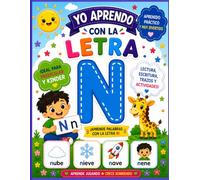 Yo aprendo con la letra N!: Aprende palabras con la letra N