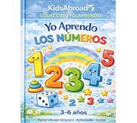 Yo Aprendo los Números: Libro de actividades para niños de 3 a 6 años: aprender a contar, colorear y reconocer números
