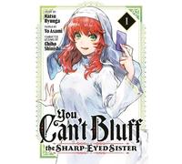 Yo Asami You Can't Bluff the Sharp-Eyed Sister 1 (Tascabile)