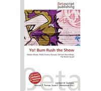 Yo! Bum Rush the Show: Studio Album, Public Enemy (Group), Def Jam Recordings, The Bomb Squad