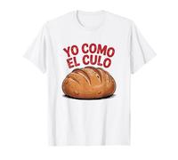 Yo Como El Culo - Divertente Motivo per Amanti del Pane Spagnolo Maglietta