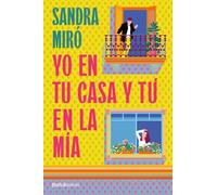 Yo en tu casa y tú en la mía