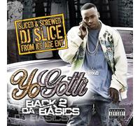 Yo Gotti - Back 2 Da Basics-Sliced & Screwed