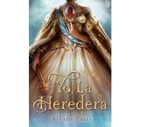 Yo, la heredera: Una de las novelas de fantasía épica más esperadas de 2026