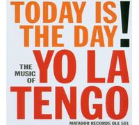 Yo la Tengo - Today Is the Day