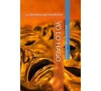 YO LO HAGO: La disciplina que transforma