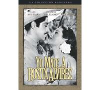 Yo Mate a Rosita Alvirez