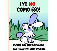 ¡Yo No Como Eso!: Saltos, ladridos, risas y un final que hará cosquillas