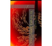 Yo no era Santa Claus