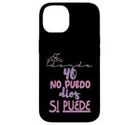 Yo no puedo, Dios si puede Custodia per iPhone 14