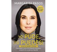 Margarita Pasos – Io ci sono riuscita, puoi anche tu! – Ed. rivista e ampliata – Tascabile