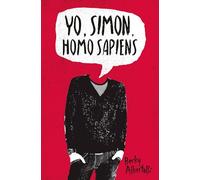 Yo, Simón, homo sapiens / Simon vs. the Homo Sapiens Agenda
