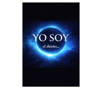 YO SOY: el diseño...