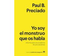 Yo soy el monstruo que os habla / I Am the Monster that Speaks to You: Informe para una academia de psicoanalistas / Report for an Academy of Psychoanalysts: 29