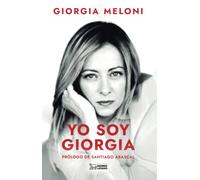 Yo soy Giorgia: Mis raíces, mis ideas
