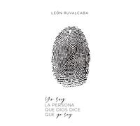 Yo soy la persona que Dios dice que yo soy