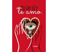 Yo soy tú y te amo.