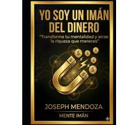 YO SOY UN IMÁN DEL DINERO