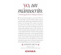 Yo, un manuscrito: Autobiografía de la Antología Palatina