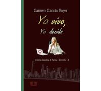 Yo vivo, yo decido: Universo Carolina di Parma i Sorrento - 2