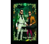 Yo y mi Colega El Conde Dracula