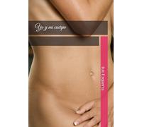 Yo y mi Cuerpo