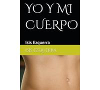 YO Y MI CUERPO