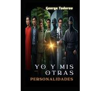 Yo y Mis Otras Personalidades