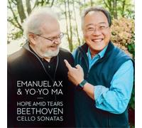 Yo-Yo Ma Emanuel Ax & Yo-Yo Ma: Hope Amid Tears - Beethoven Cello Sonatas (CD)