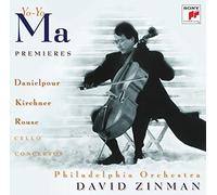 Yo-Yo Ma - Premiers - Concertos for Violoncello and Orchestra by Danielpour, Kirchner & Rouse