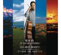 Yo-Yo Ma - Silk Road Journeys: Beyond the Horizon