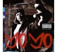 Yo Yo – You Better Ask Somebody
