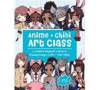 Yoai Anime + Chibi Art Class (Tascabile)