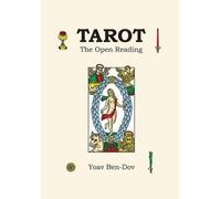 Yoav Ben-Dov Tarot - the Open Reading (Tascabile)