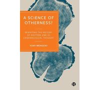 Yoav Mehozay A Science of Otherness? (Copertina rigida)