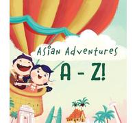 Yobe Qiu Asian Adventures A-Z (Copertina rigida)