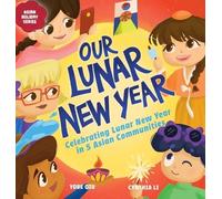 Yobe Qiu Our Lunar New Year (Copertina rigida)