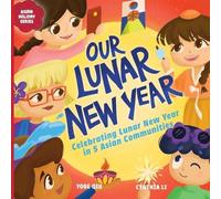 Yobe Qiu Our Lunar New Year (Tascabile)