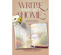 Yocheved Rottenberg Write Your Way Home (Tascabile)