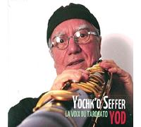 Yochk'o SEFFER - La Voix Du Tarogato - Yod