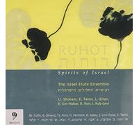 Yoffe/ Olivero/ Avni/ Israel Flute Ensemble - Spirits Of Israel