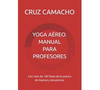 YOGA AÉREO. MANUAL PARA PROFESORES