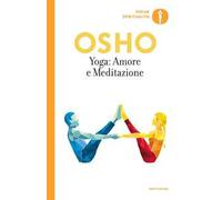 Yoga: amore e meditazione