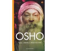 Yoga: amore e meditazione