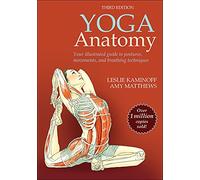 Leslie Kaminoff Amy Matthews Yoga Anatomy (Tascabile)