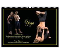 Yoga - Asana (Wandkalender 2026 DIN A3 quer), CALVENDO Monatskalender: Entdecken Sie das Gleichgewicht zwischen Körper und Geist mit unserem exklusiven Yoga-Kalender