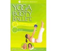 Yoga Booty Ballet : Abdominals & Core Strength ; Sculpt