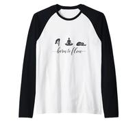 Yoga Born To Flow per Gli Amanti del Benessere e della consapevolezza Maglia con Maniche Raglan