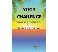 Yoga Challenge: Christian Woman From Fiji Creates New Version