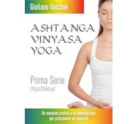 Yoga Chikitsa. Ashtanga Yoga